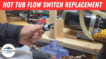 Jacuzzi Hot Tub Flow Switch - Replacing a Hot Tub Flow Switch