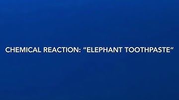 Kitchen Science #9 - Chemical Reaction: “Elephant Toothpaste”