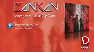 Cankan   İbret Olsun    YouTube Resimi