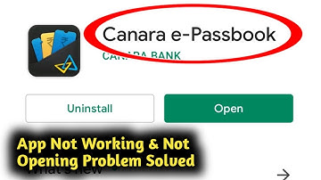 Fix Canara E Passbook App Not Working and Not Opening Problem Solved
