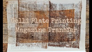 Mixed Media Art Gelli Plate Printing - Magazine Image Transfer