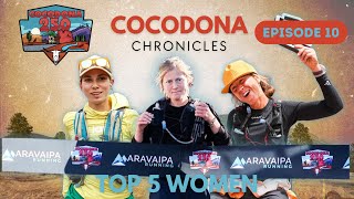 Cocodona Chronicles | Episode 10 | Top 5 Women Finishes