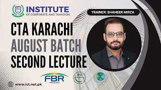 CTA KARACHI | AUGUST BATCH | SECOND LECTURE