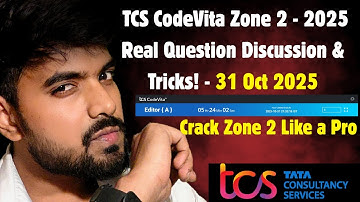 TCS CodeVita Zone 2 | Real Questions Full Paper Analysis + Best Approach to Solve Quickly!