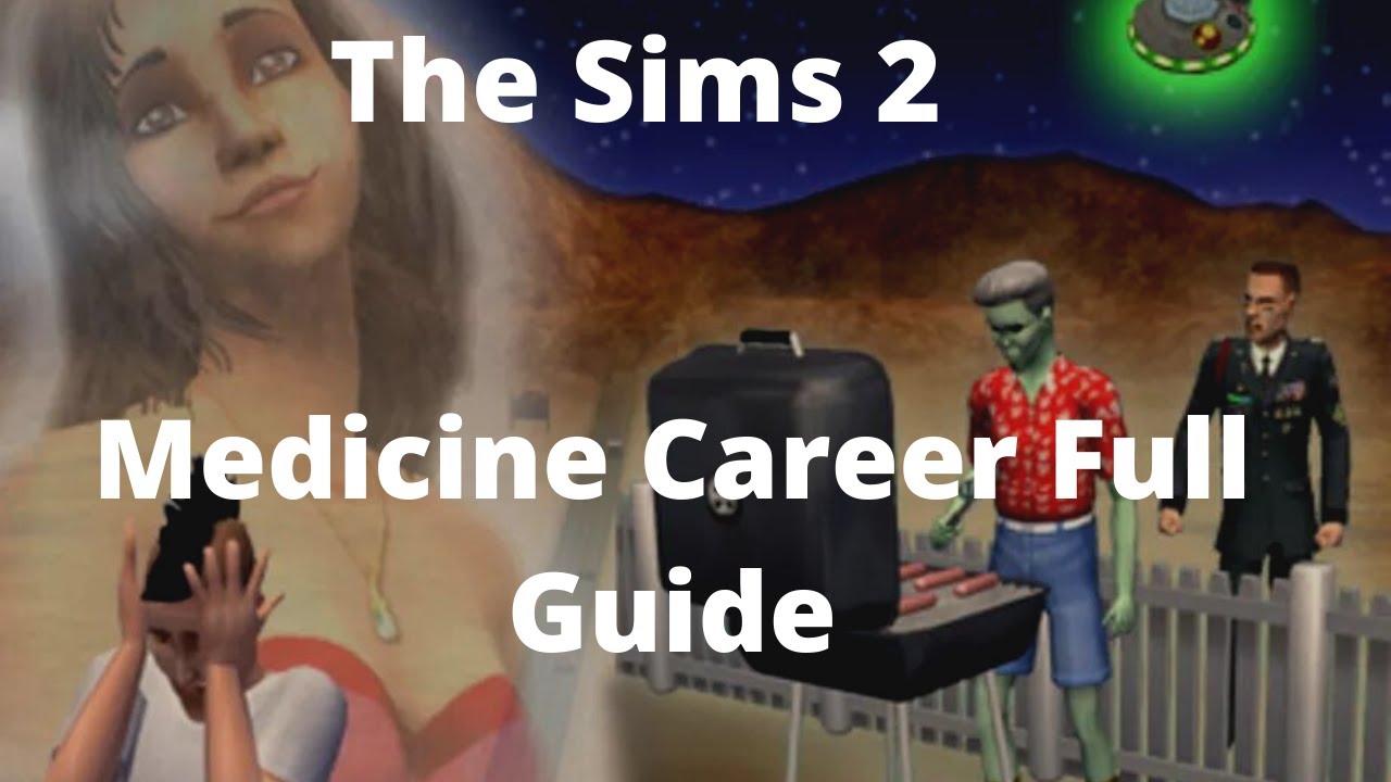 The Sims 2 Medicine Career Full Guide YouTube