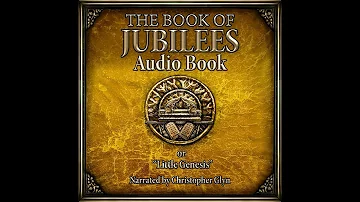 The Book of Jubilees Part 1 (Little Genesis, Book of Division) 📜 Full Audiobook With Read-Along Text