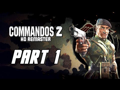 Video: Commandos 2, Praetorians HD-remasters Krijgen Eerste Volledige Gameplay-trailers