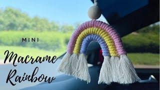 DIY Mini Macrame Rainbow | Macrame car charm | diy macrame keychain | Nursery decor