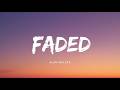Nightcore - Alan Walker - Faded (Lyrics) | Emotional EDM AMV 💙 Where Are You Now?| USA Viral Version