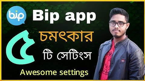 Bip app 05 awesome settings 2021।। Best 05 settings on bip app।। bip app setings