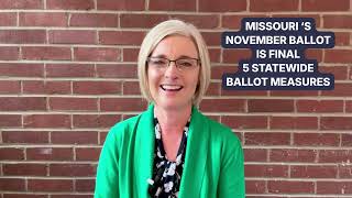 Missouri’s November Ballot Is Final: 5 Ballot Measures Explained