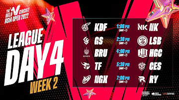 [Vietnamese] KDF vs NK | GS vs LSB | BRU vs HGC | TF vs CES | NGX vs RY | WCAO 2022 LEAGUE D4W2