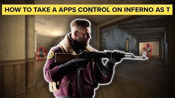 How to Take A Apps Control on Inferno as T - Lesson by CS2 Coach Hecklerr