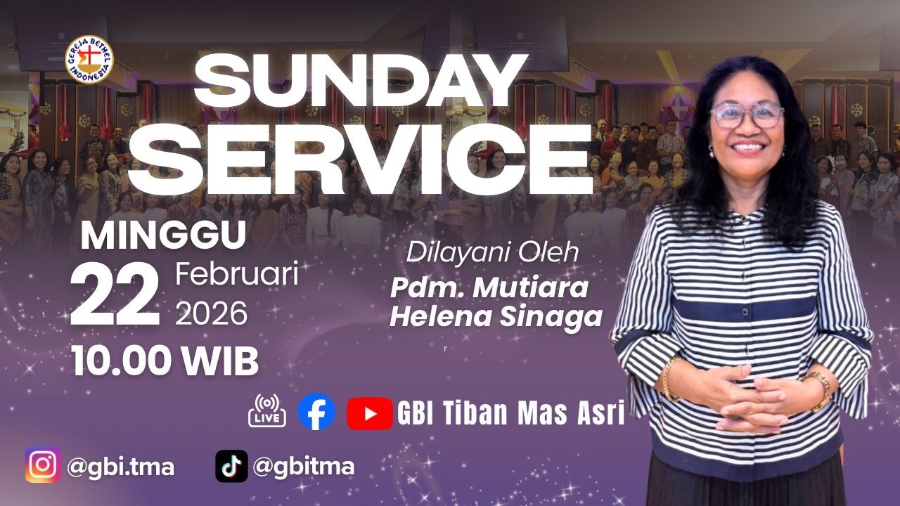 🔴 LIVE || IBADAH RAYA GBI TIBAN MAS ASRI |  [ MINGGU 22 FEBRUARI 2026]