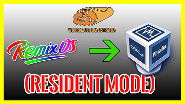 How to install (Resident Mode) REMIX OS in VirtualBox