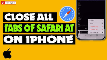 How to Close All Tabs on Your iPhone 2023