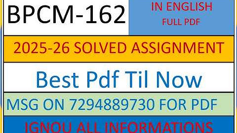 BPCM 162 Solved  Assignment 2025-26  |BPCM 162 Handwritten Assignment 2026 | BPCM 162 Assigment 2026