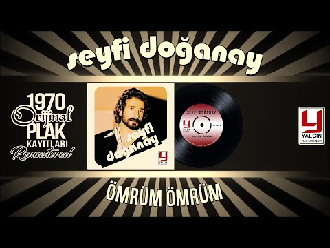 Seyfi Doğanay - Ömrüm Ömrüm - 1979  Yalçın Plak Band Kaydı