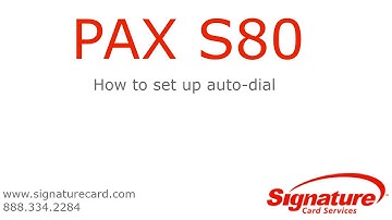 How to set up auto dial on the PAX S80