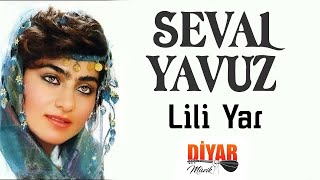 Seval Yavuz - Lili Yar  Resimi
