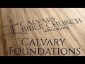Calvary Foundations | Genesis 1-11 | Session 13- The Fall pt2