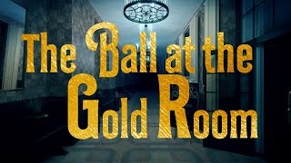 The Shining | Outside and Out of Time  The Overlook Hotel's Gold Room Ball