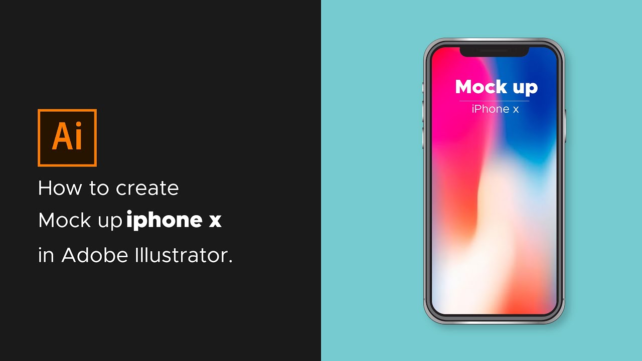 Adobe Illustrator CC 2015 tutorial How to make mockup iphone x - YouTube