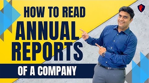 How To Read an Annual Report of a Company with Live Demo | Basics of Fundamental Analysis - Part 2