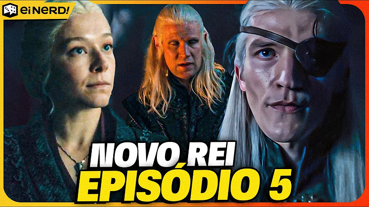 AEMOND É O NOVO REI! DAEMON ESTÁ MALUCO? Análise COMPLETA Ep. 05x02 HOUSE OF THE DRAGON