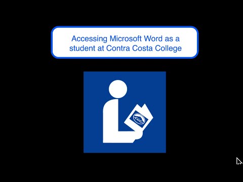 Accessing Microsoft Word as a Student at Contra Costa College