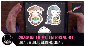 Draw With Me | Tutorial 1 [Create a Chibi Owl in Procreate]