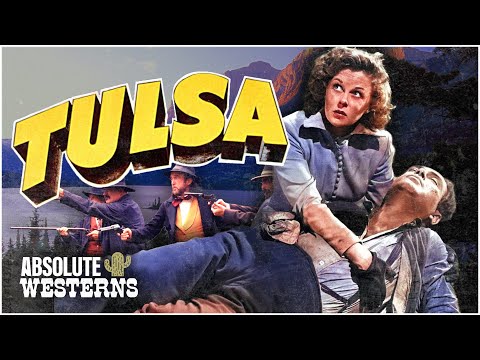 Iconic Western Drama I Tulsa (1949) I Absolute Westerns