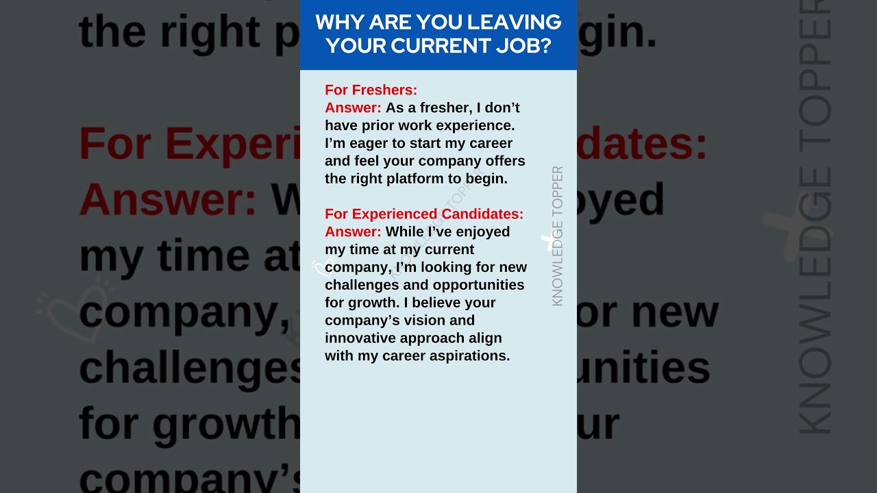 Why Are You Leaving Your Current Job Common Interview Questions And Answers
