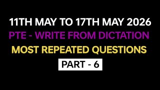 Pte Listening Write From Dictation part6 May 2026 Exam Prediction  Write From Dictation 2026
