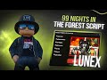 99 Nights In The Forest Script | 99 Nights In The Forest | Auto Night, INF ITEMS, Auto Farm [Free]