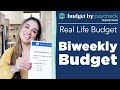 BBP Real Life Budgets - Biweekly Budget
