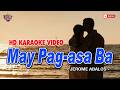 MAY PAG-ASA BA || Jerome Abalos || HD KARAOKE VIDEO #instrumental #karaoke #singalong #videoke