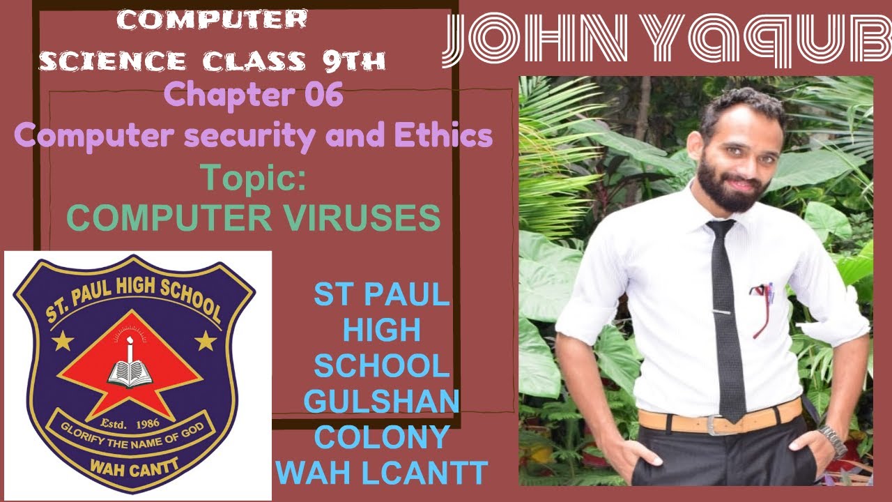 class 9th chapter #06 COMPUTER SECURITY AND ETHICS (TOPIC: COMPUTER ...