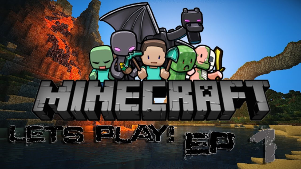 LET'S PLAY MINECRAFT EP 1 - YouTube