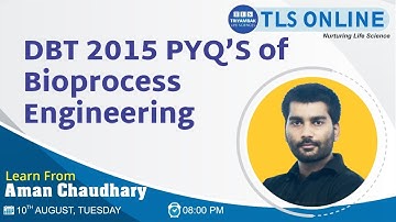 DBT 2015 PYQ’S of Bioprocess Engineering