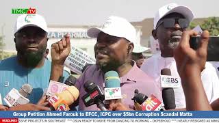 Group Petition Ahmed Farouk to EFCC, ICPC over $5bn Corruption Scandal Matta