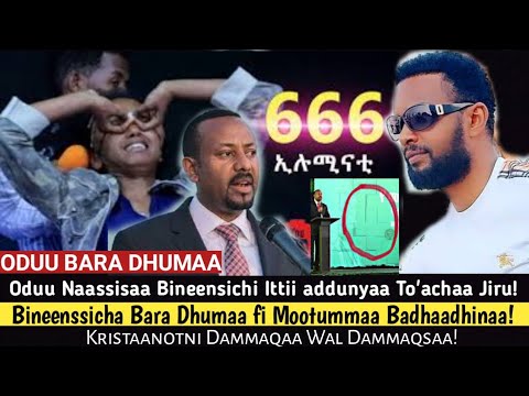 Oduu Bara Dhumaa Iccitii Ittiin Bineensichi Addunyaa Kansaa Godhachaa Jiru Fi WaliiGaltee Abiy