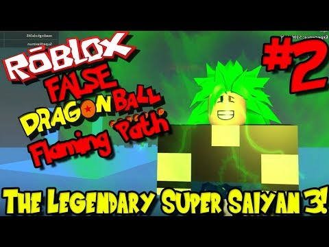 The Legendary Super Saiyan 3 Roblox False Dragon Ball Flaming Path Episode 2 Youtube - upcoming roblox dbz game dragon ball z flaming path 2