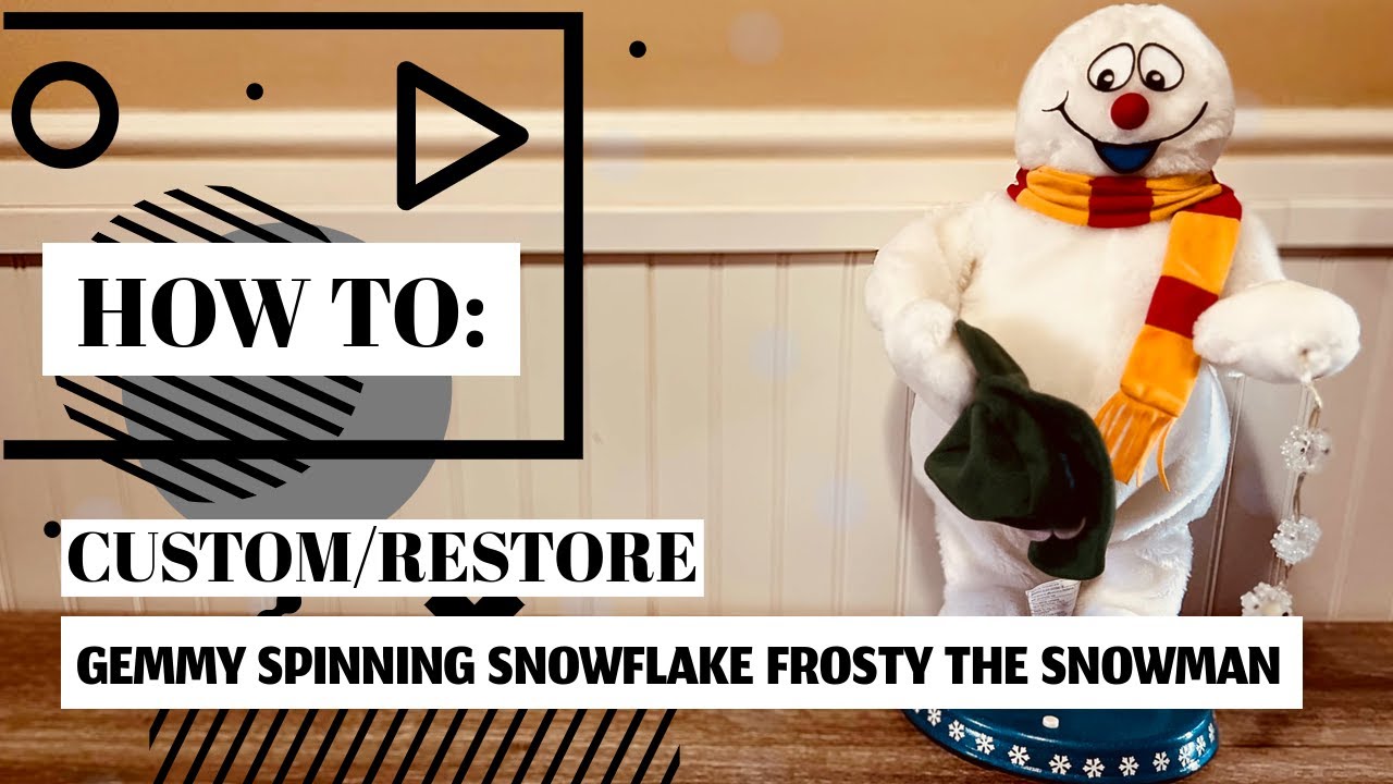 CUSTOM: Gemmy Animated Spinning Snowflake Frosty The Snowman | The Gemster - (HOW TO)