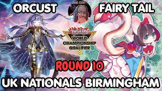 ORCUST MITSURUGI VS FAIRY TAIL | RD 10 UK NATIONALS BIRMINGHAM YU-GI-OH!