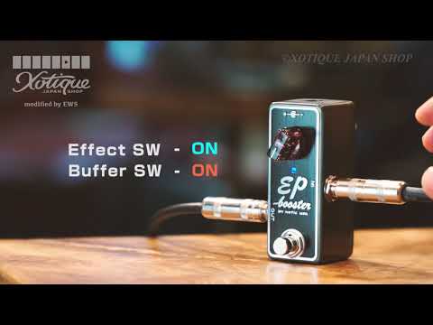 xotic/ep-booster-modified-by-ews-from-xotique-japan-shop