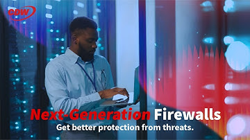 Get Better Protection From Evolving Threats – CDW Next-Generation Firewalls | CDW