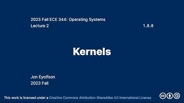 Kernels (2023 Fall ECE 344 Section 1)
