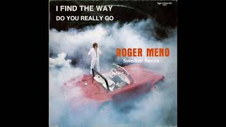Roger Meno - I Find The Way (1985)