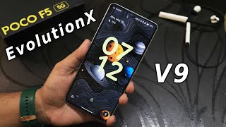 EvolutionX V9 The BOSS is Back On POCO F5 [19/05/2024 Build]